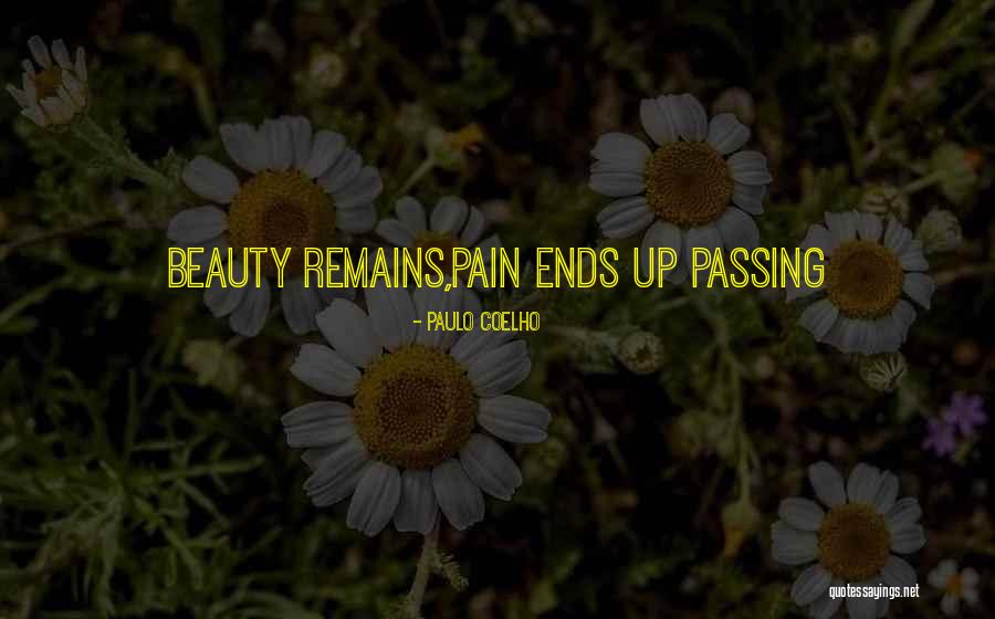 Pain Remains Quotes By Paulo Coelho Pain Remains Quotes By Paulo Coelho