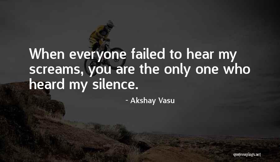 Pain Scream Quotes By Akshay Vasu Pain Scream Quotes By Akshay Vasu