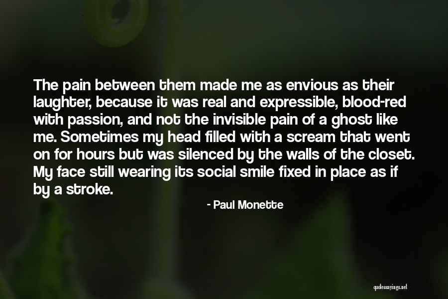 Pain Smile Quotes By Paul Monette