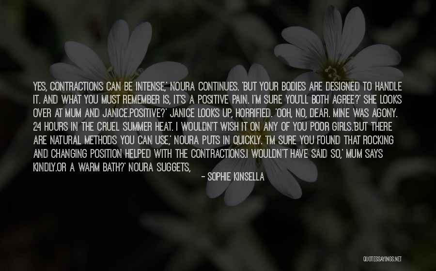 Pain Smile Quotes By Sophie Kinsella