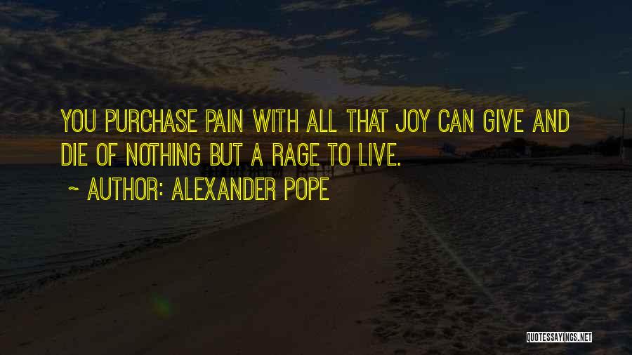 Pain Tattoo Quotes By Alexander Pope