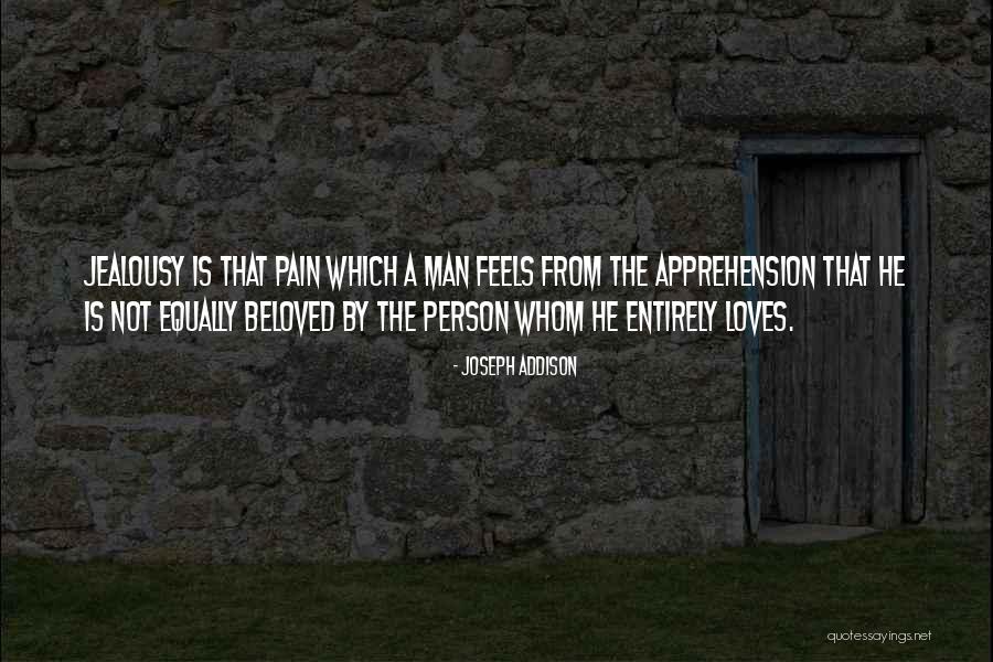 Pain That Feels Quotes By Joseph Addison Pain That Feels Quotes By Joseph Addison