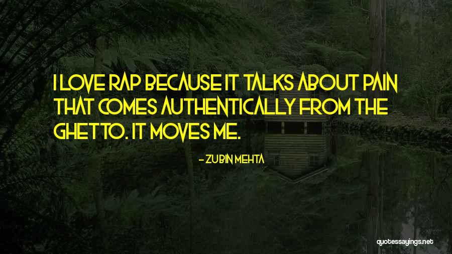 Pain That Moves Quotes By Zubin Mehta Pain That Moves Quotes By Zubin Mehta