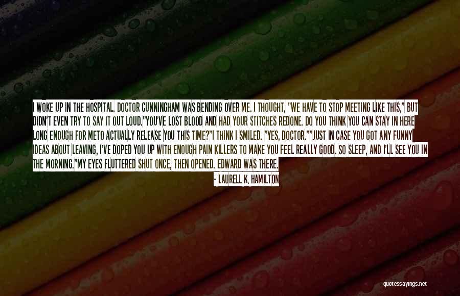 Pain Through The Eyes Quotes By Laurell K. Hamilton Pain Through The Eyes Quotes By Laurell K. Hamilton