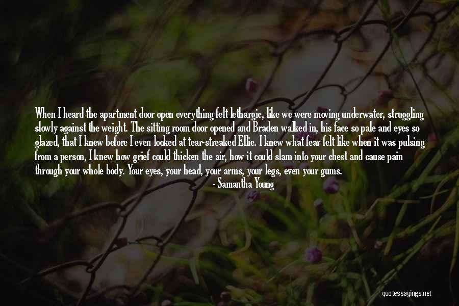 Pain Through The Eyes Quotes By Samantha Young