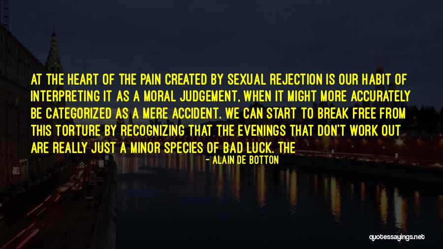 Pain We Heart It Quotes By Alain De Botton Pain We Heart It Quotes By Alain De Botton