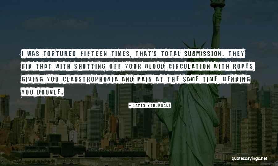 Pain When Bending Quotes By James Stockdale Pain When Bending Quotes By James Stockdale