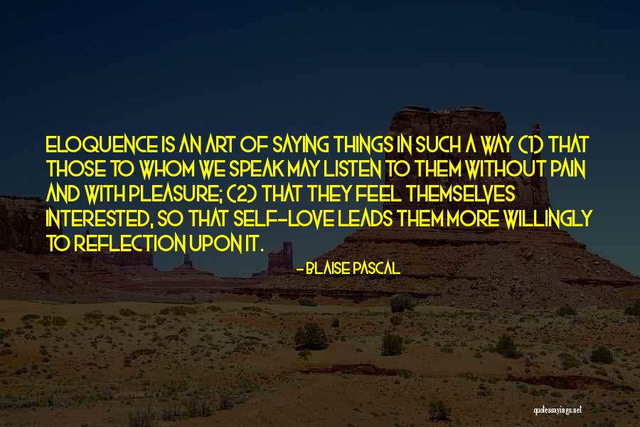 Pain With Love Quotes By Blaise Pascal Pain With Love Quotes By Blaise Pascal