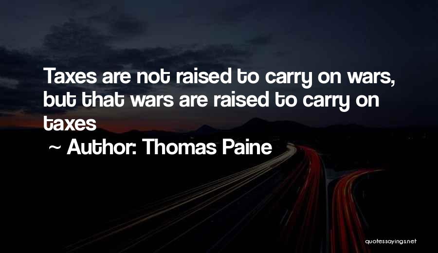 Paine Quotes By Thomas Paine