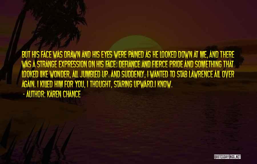 Pained Eyes Quotes By Karen Chance