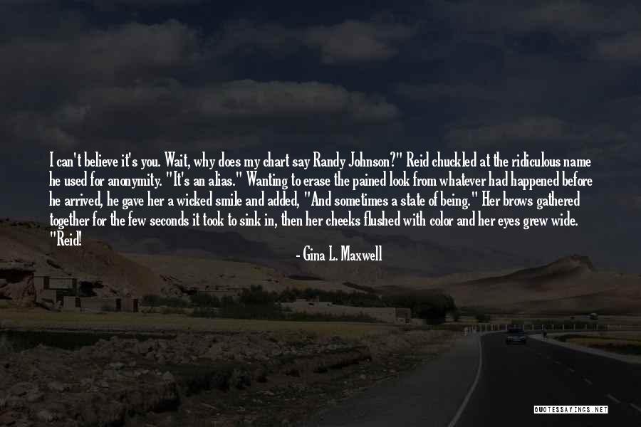 Pained Look Quotes By Gina L. Maxwell