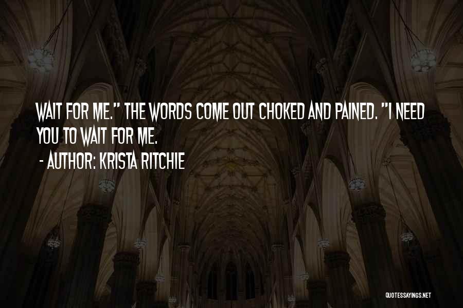 Pained Love Quotes By Krista Ritchie