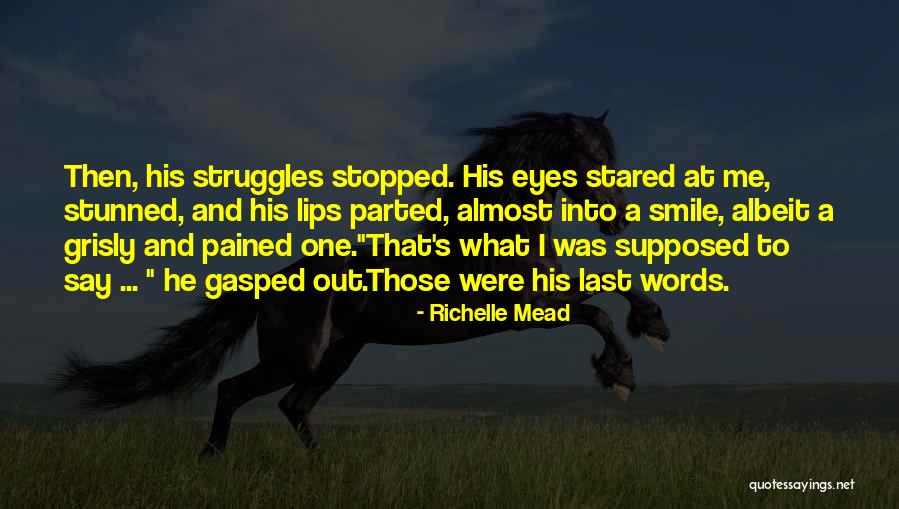 Pained Smile Quotes By Richelle Mead Pained Smile Quotes By Richelle Mead