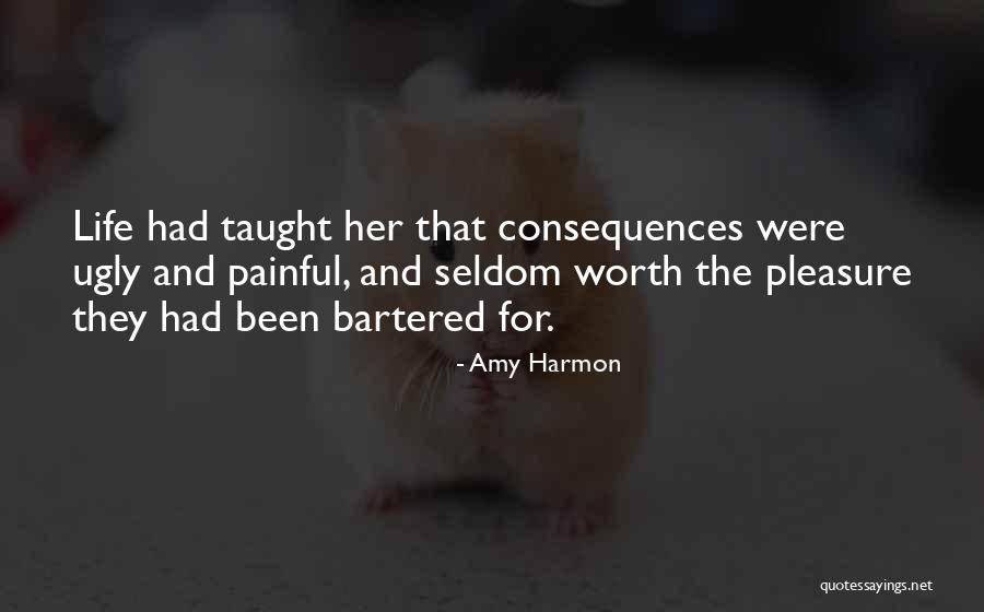 Painful But Worth It Quotes By Amy Harmon Painful But Worth It Quotes By Amy Harmon