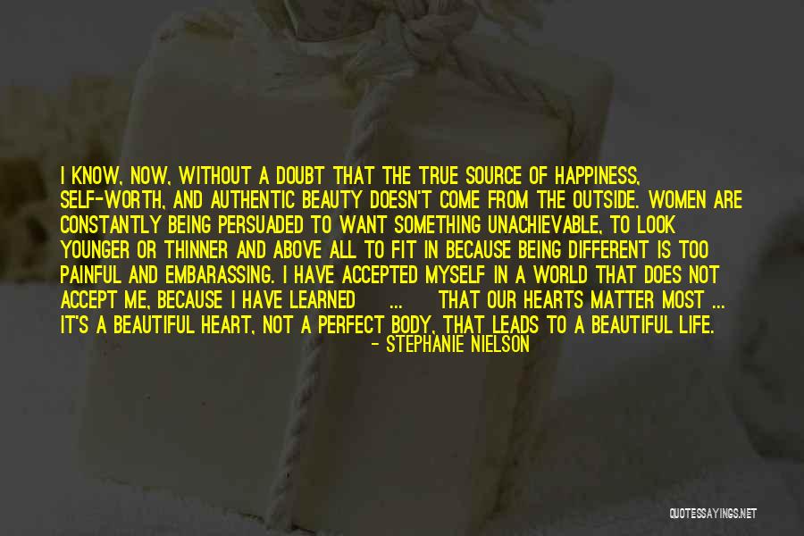 Painful But Worth It Quotes By Stephanie Nielson Painful But Worth It Quotes By Stephanie Nielson
