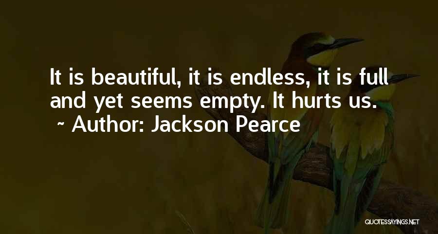 Painful Emotions Quotes By Jackson Pearce