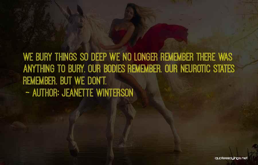 Painful Emotions Quotes By Jeanette Winterson