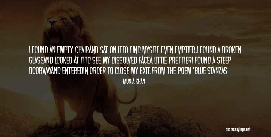 Painful Exit Quotes By Munia Khan