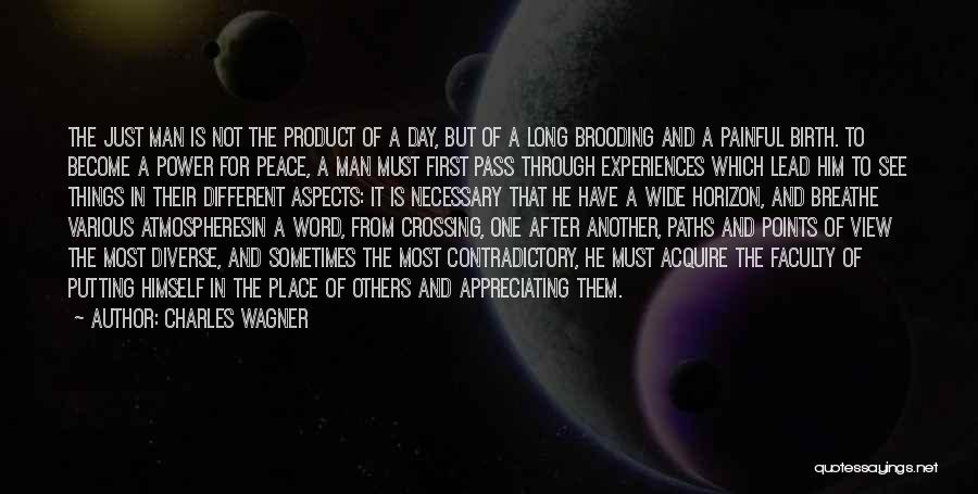 Painful Experiences Quotes By Charles Wagner Painful Experiences Quotes By Charles Wagner