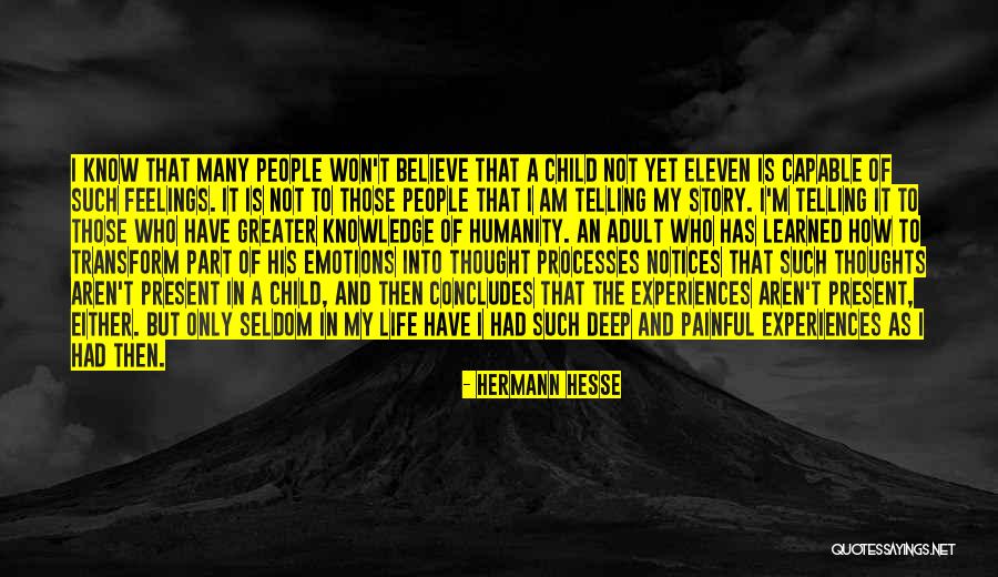 Painful Feelings Quotes By Hermann Hesse