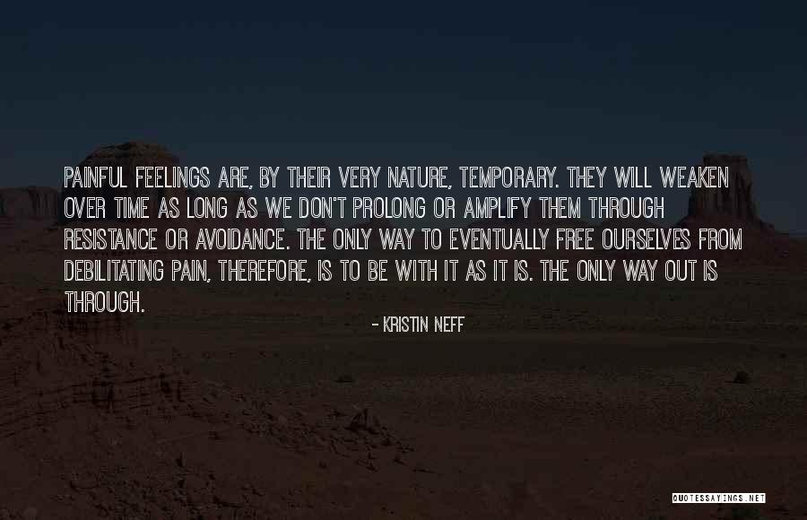 Painful Feelings Quotes By Kristin Neff