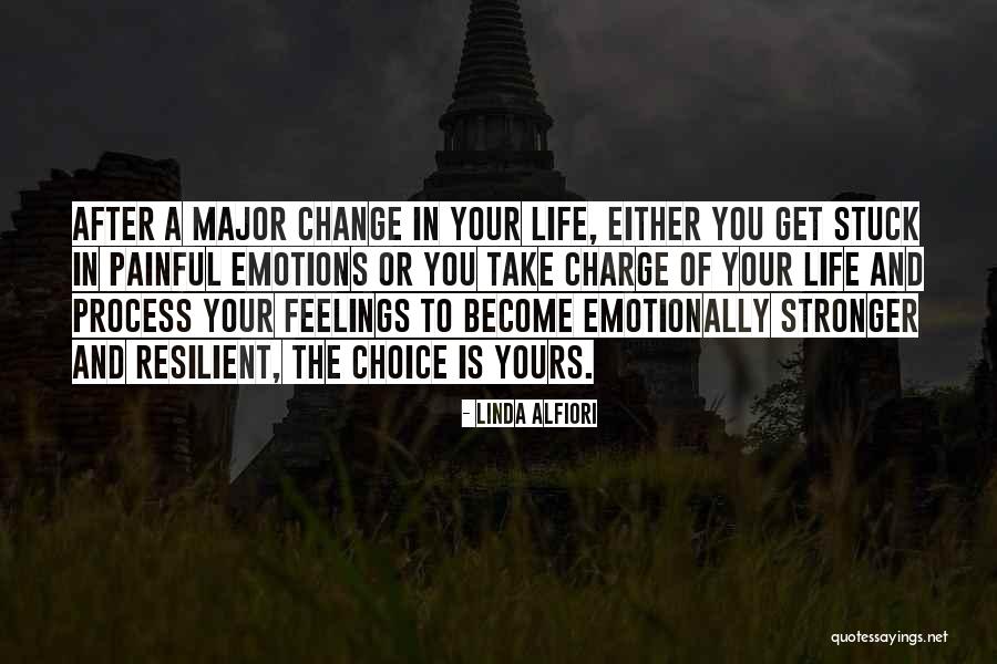 Painful Feelings Quotes By Linda Alfiori