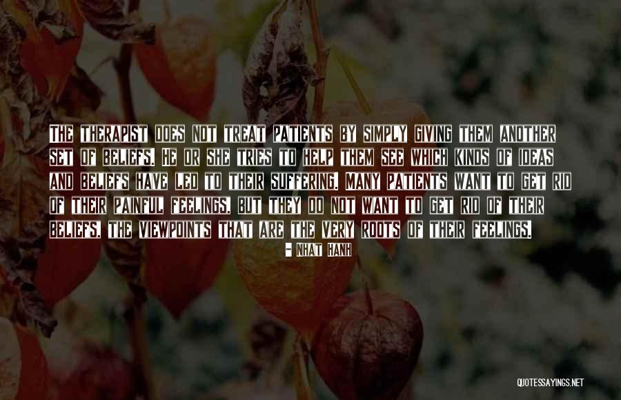 Painful Feelings Quotes By Nhat Hanh Painful Feelings Quotes By Nhat Hanh