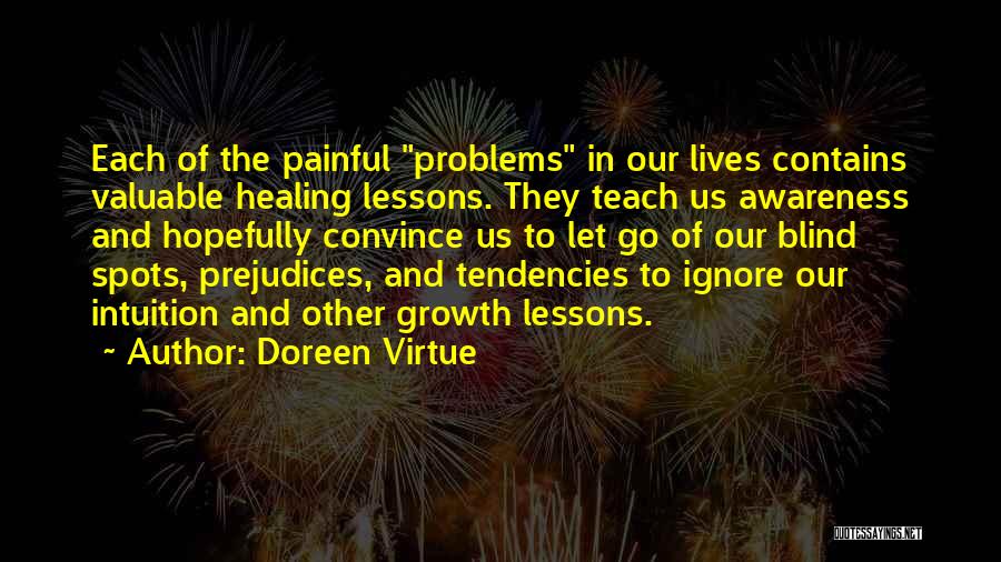 Painful Growth Quotes By Doreen Virtue