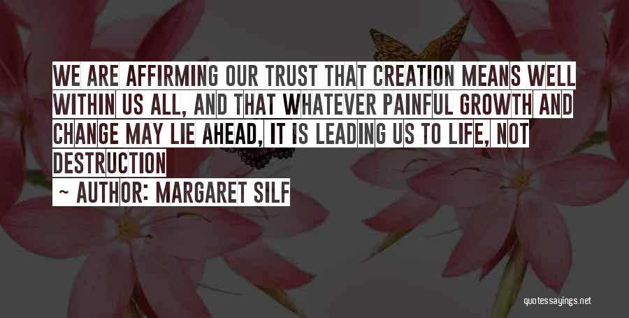 Painful Growth Quotes By Margaret Silf