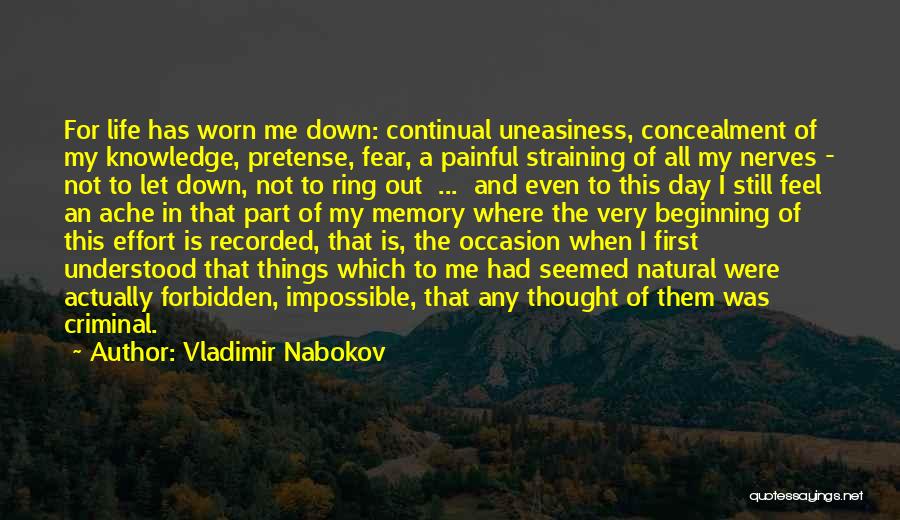 Painful Life Quotes By Vladimir Nabokov