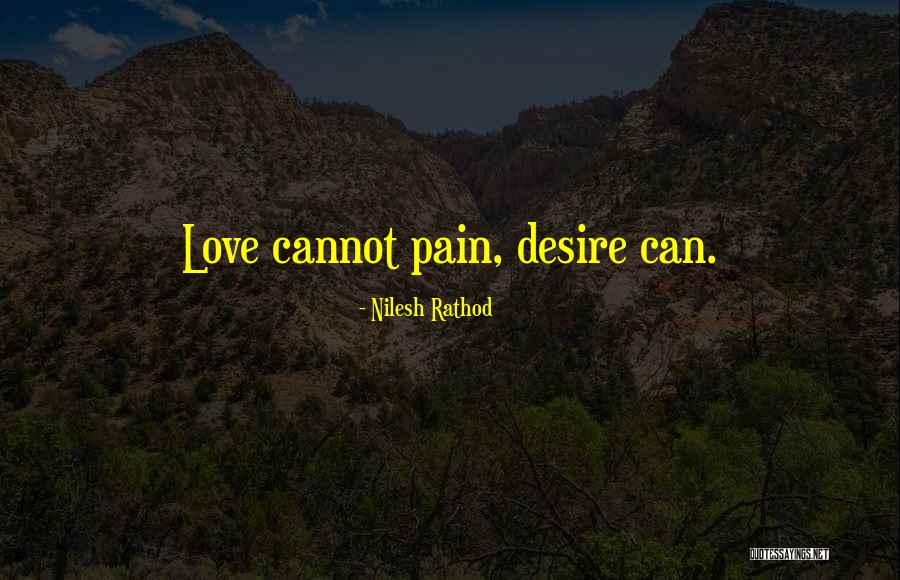 Painful Memories Quotes By Nilesh Rathod