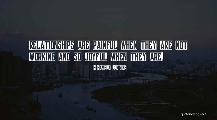 Painful Quotes Quotes By Pamela Cummins Painful Quotes Quotes By Pamela Cummins