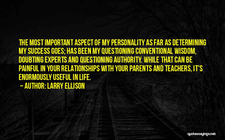 Painful Relationships Quotes By Larry Ellison