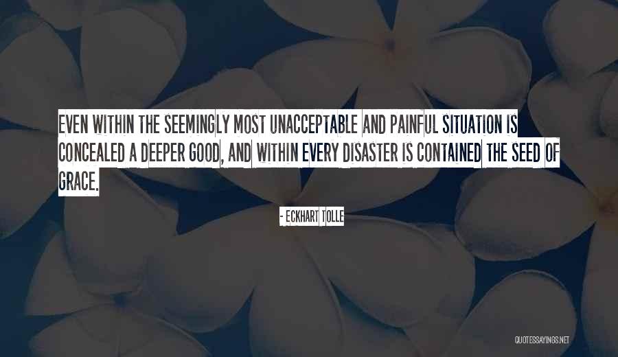 Painful Situation Quotes By Eckhart Tolle Painful Situation Quotes By Eckhart Tolle