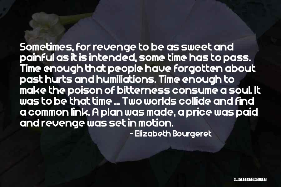 Painful Soul Quotes By Elizabeth Bourgeret Painful Soul Quotes By Elizabeth Bourgeret