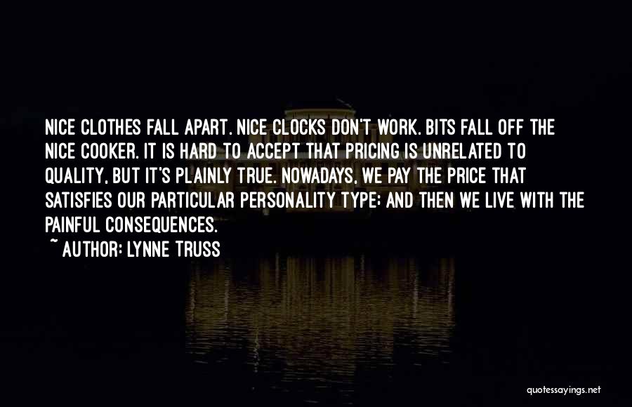 Painful True Quotes By Lynne Truss