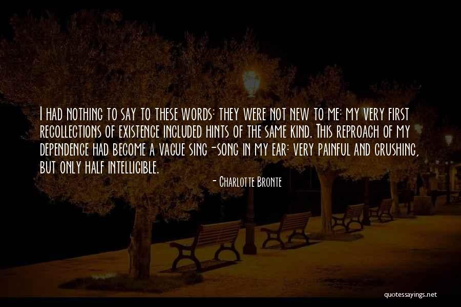 Painful Words Quotes By Charlotte Bronte