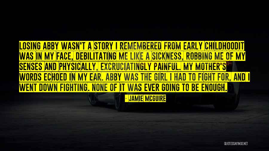 Painful Words Quotes By Jamie McGuire Painful Words Quotes By Jamie McGuire