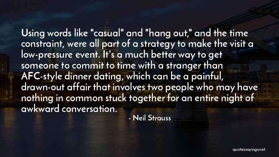 Painful Words Quotes By Neil Strauss