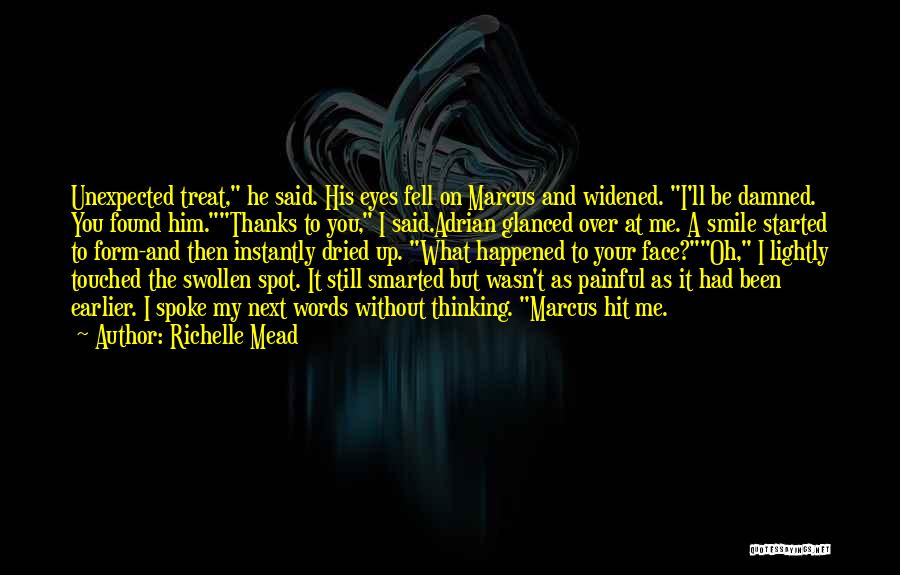 Painful Words Quotes By Richelle Mead