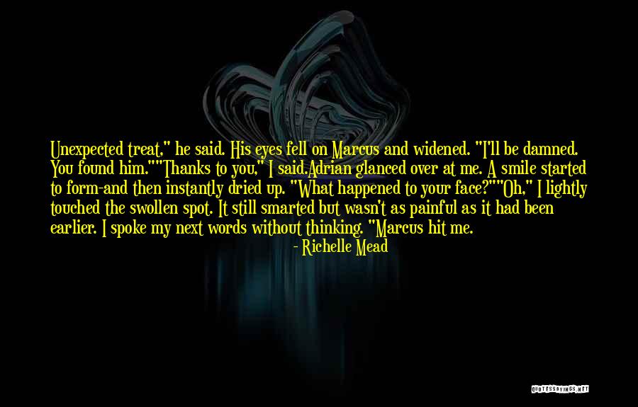 Painful Words Quotes By Richelle Mead