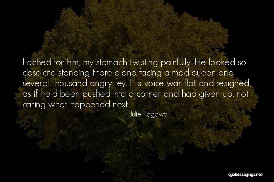 Painfully Alone Quotes By Julie Kagawa Painfully Alone Quotes By Julie Kagawa