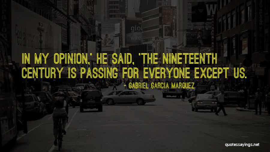 Painovoimainen Quotes By Gabriel Garcia Marquez Painovoimainen Quotes By Gabriel Garcia Marquez