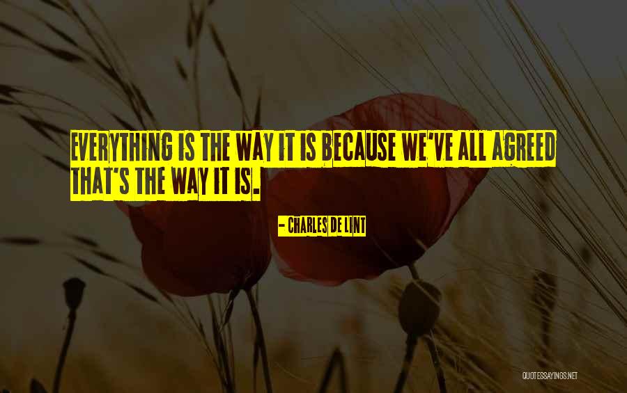 Pains And Gains Quotes By Charles De Lint Pains And Gains Quotes By Charles De Lint
