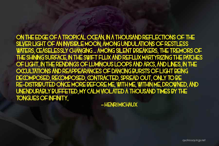 Pains And Gains Quotes By Henri Michaux Pains And Gains Quotes By Henri Michaux
