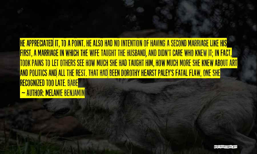 Pains Quotes By Melanie Benjamin