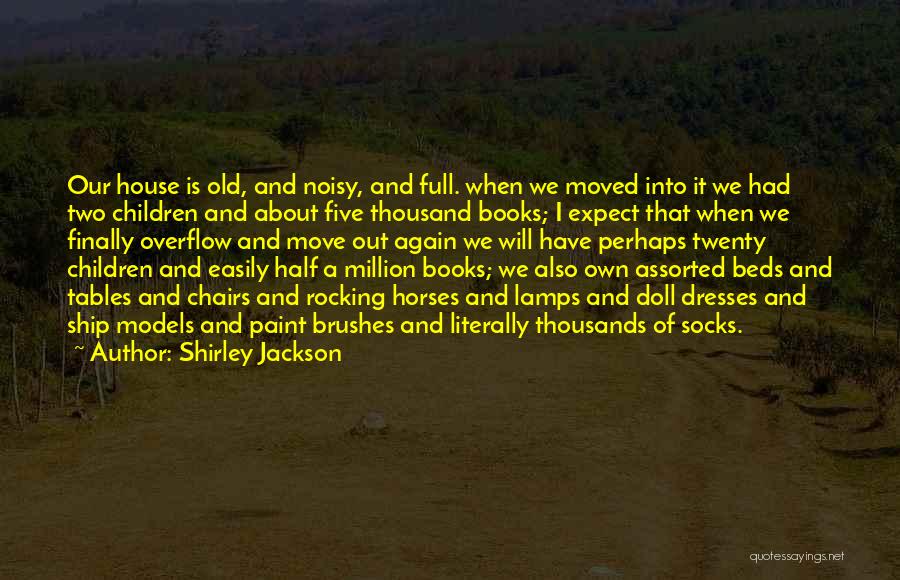 Paint Brushes Quotes By Shirley Jackson