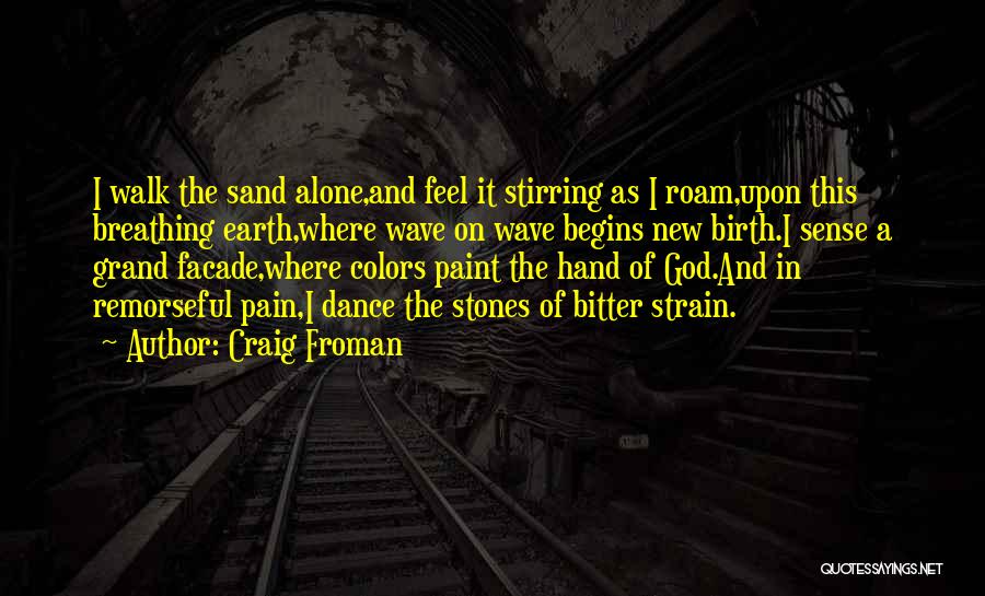 Paint Colors Quotes By Craig Froman