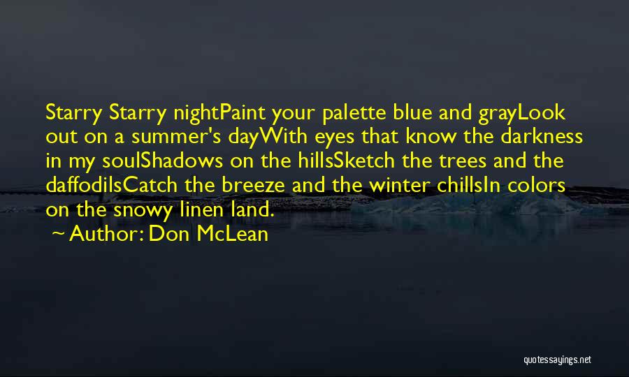 Paint Colors Quotes By Don McLean