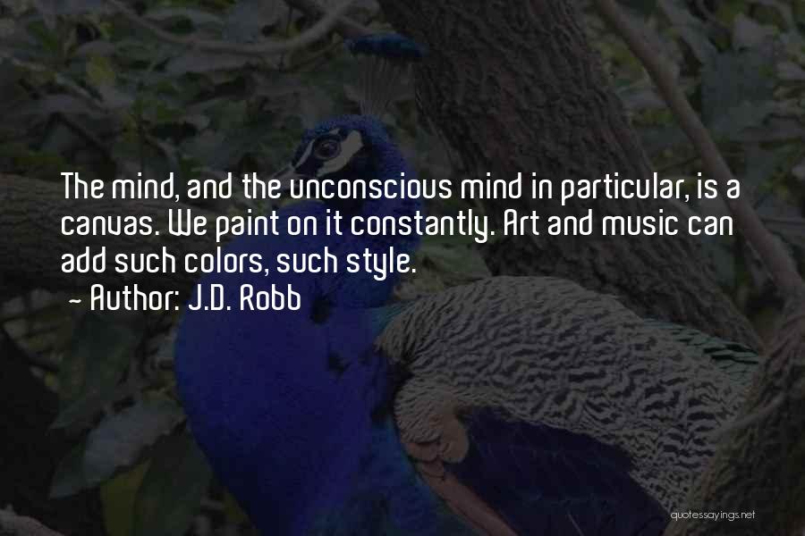 Paint Colors Quotes By J.D. Robb